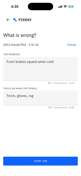 The "What is wrong?" screen for a 2012 Honda Pilot, with the problem "Front brakes squeal when cold" and the tools on hand "Torch, gloves, rag" filled in, above the Start job button.